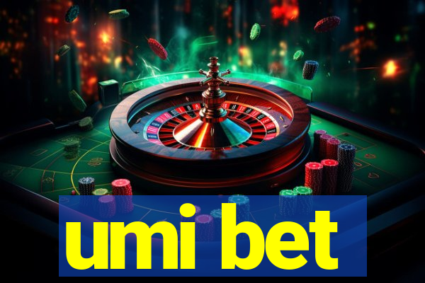 umi bet